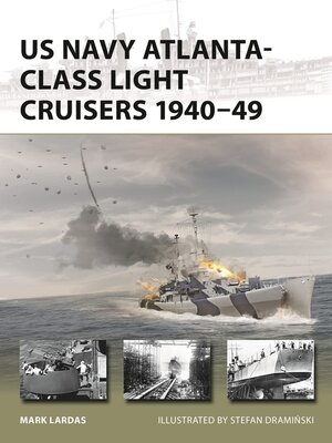 cover image of US Navy Atlanta-class Light Cruisers 1940-49